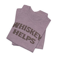 Whiskey Helps Tee