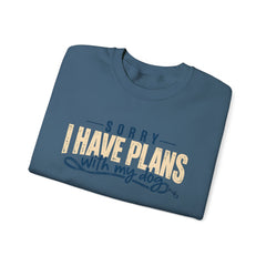 "Sorry I Have Plans With My Dog" Cozy Dog Lover Crewneck Sweatshirt