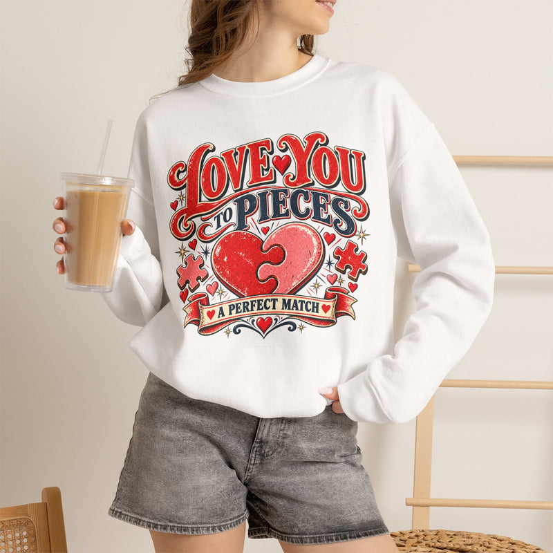 Love You to Pieces Crewneck Valentine Sweatshirt