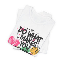 Do What Makes You Happy Tee | Unisex Jersey Short Sleeve Shirt, Positive Vibes Shirt, Gift for Friends, Uplifting Apparel, Casual [...]