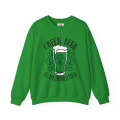 Green Beer Is Underrated Crewneck Sweatshirt - Unisex St. Patrick's Day Apparel