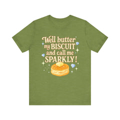 Well, better my butt and call me sparklyTee, Humorous T-Shirt, Gift for jewelry Lovers, Casual Wear, Quirky Gift Idea