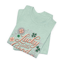 Lucky Looks Good On Me T‑Shirt — St. Patrick’s Day Clover Graphic Tee