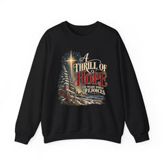 A Thrill of Hope Christmas Sweatshirt