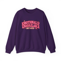 Emotionally Unavailable But Cute Crewneck Sweatshirt – Cute Sarcastic Valentine Vibes