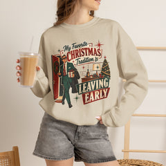 "My Favorite Christmas Tradition is Leaving Early" Vintage Holiday Christmas Crewneck