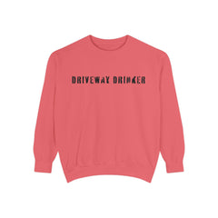 DRIVEWAY DRINKER –  Sweatshirt