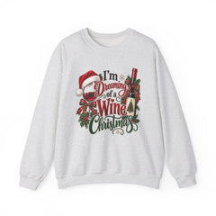 "I'm Dreaming of a Wine Christmas" Holiday Crewneck