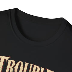 Trouble Has a New Captain T-Shirt — Pirate Skull Graphic Tee