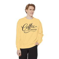 Coffee Weather Sweatshirt — Comfort Colors