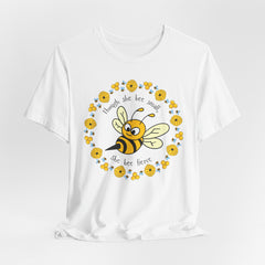 "She Bee Fierce" Unisex Jersey Short Sleeve Tee - Inspirational Bee Art Shirt