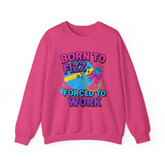 Born to Fizz - Forced to Work - Crewneck Sweatshirt | Jewelry Reveals, Fizz, Relaxed Style