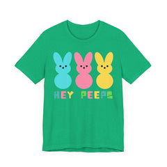Hey Peeps Unisex Jersey Tee - Fun Easter Graphic T-Shirt
