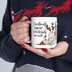 Rustic Winter Birds Ceramic Mug — Cardinals Appear When Angels Are Near -(11oz, 15oz)