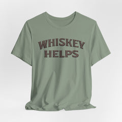 Whiskey Helps Tee