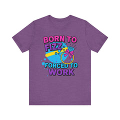 Born to Fizz Tee, Fun Graphic T-Shirt, Unisex Comedy Shirt, Surprise Jewelry Reveals, Bella Canvas