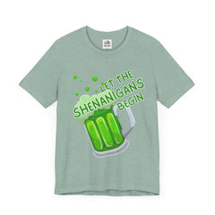 Funny St. Patrick's Day Unisex Tee - “Let the Shenanigans Begin"