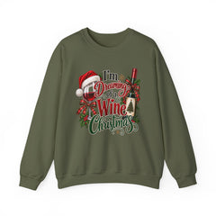 "I'm Dreaming of a Wine Christmas" Holiday Crewneck