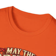 May the Bridges I Burn Light My Way Graphic T-Shirt- Funny