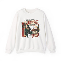 "My Favorite Christmas Tradition is Leaving Early" Vintage Holiday Christmas Crewneck