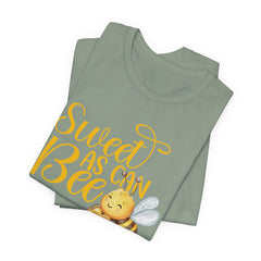 Sweet As Can Bee - Unisex Jersey Tee - Cute Bee Graphic T-Shirt