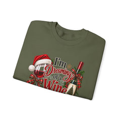 "I'm Dreaming of a Wine Christmas" Holiday Crewneck