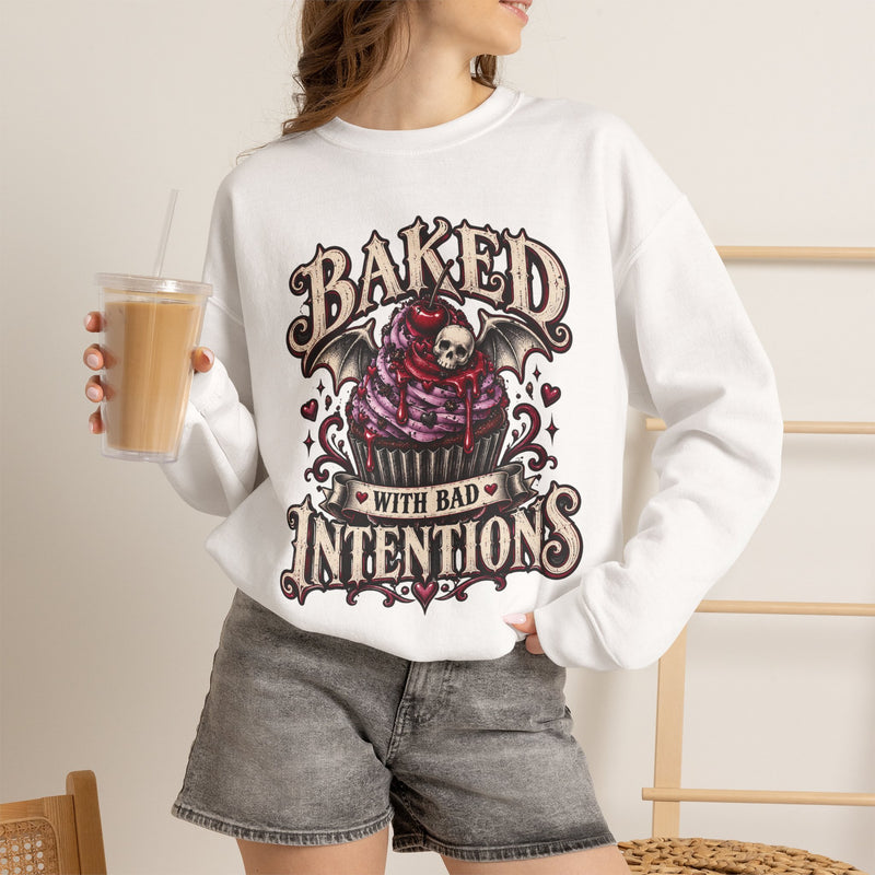 Baked With Bad Intentions Sweatshirt - Halloween Vibes