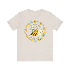 "She Bee Fierce" Unisex Jersey Short Sleeve Tee - Inspirational Bee Art Shirt