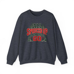 "All Spruced Up & Nowhere to Go" Holiday Christmas Tree Graphic sweatshirt
