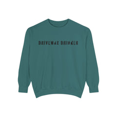 DRIVEWAY DRINKER –  Sweatshirt