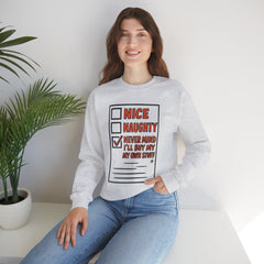 'Never Mind I'll Buy My Own Stuff' Funny Holiday Checklist Gildan Crewneck Sweatshirt