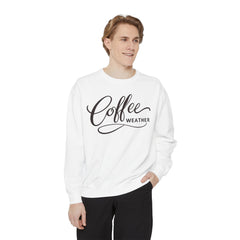 Coffee Weather Sweatshirt — Comfort Colors