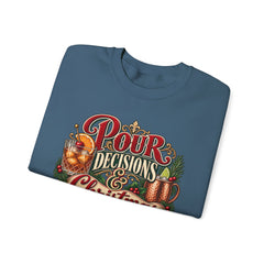 "Pour Decisions & Christmas Traditions" Holiday Christmas Sweatshirt Crewneck
