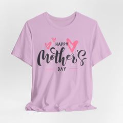 Happy Mother's Day Unisex Short Sleeve Tee