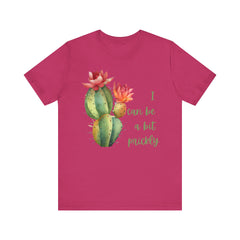 I Can Be A Bit Prickly  - Cactus - Unisex Jersey Short Sleeve Tee