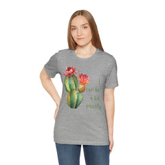 I Can Be A Bit Prickly  - Cactus - Unisex Jersey Short Sleeve Tee