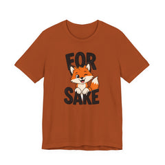 Funny Fox Tee "For Sake" Cute Fox Graphic T-Shirt