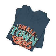 Cute Small Town Girl Tee - Unisex Short Sleeve T-Shirt
