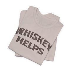 Whiskey Helps Tee
