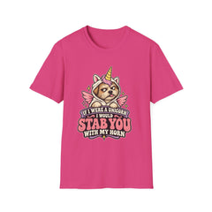"If I Were a Unicorn I Would Stab You With My Horn" Funny Graphic Tee