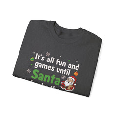 Christmas Sweatshirt — "It's all fun and games until Santa checks the naughty list" Cozy Holiday Gildan Crewneck