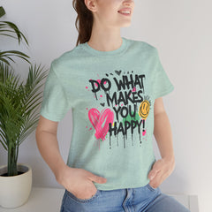 Do What Makes You Happy Tee | Unisex Jersey Short Sleeve Shirt, Positive Vibes Shirt, Gift for Friends, Uplifting Apparel, Casual [...]
