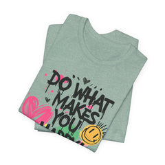 Do What Makes You Happy Tee | Unisex Jersey Short Sleeve Shirt, Positive Vibes Shirt, Gift for Friends, Uplifting Apparel, Casual [...]