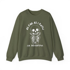 As Far As I Know, I'm Delightful Skeleton Sweatshirt, Crewneck, Halloween Outfit, Casual Wear, Cozy Gift