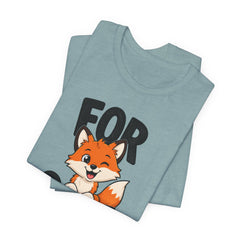 Funny Fox Tee "For Sake" Cute Fox Graphic T-Shirt