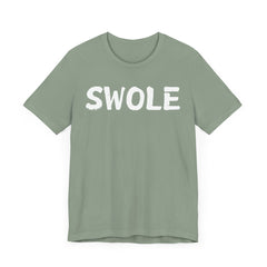 SWOLE – Fitness T-shirt for Gym Workouts