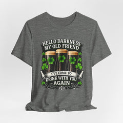 St. Patrick’s Pub Tee – “Hello Darkness My Old Friend, I’ve Come to Drink With You Again”