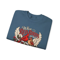 Red Birds Are Angels Crewneck Sweatshirt — Memorial Cardinal Tribute Sweater- Christmas Vibes