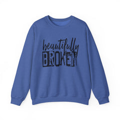 Beautifully Broken Crewneck Sweatshirt - Embrace Your Flaws