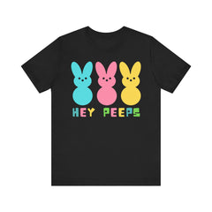 Hey Peeps Unisex Jersey Tee - Fun Easter Graphic T-Shirt
